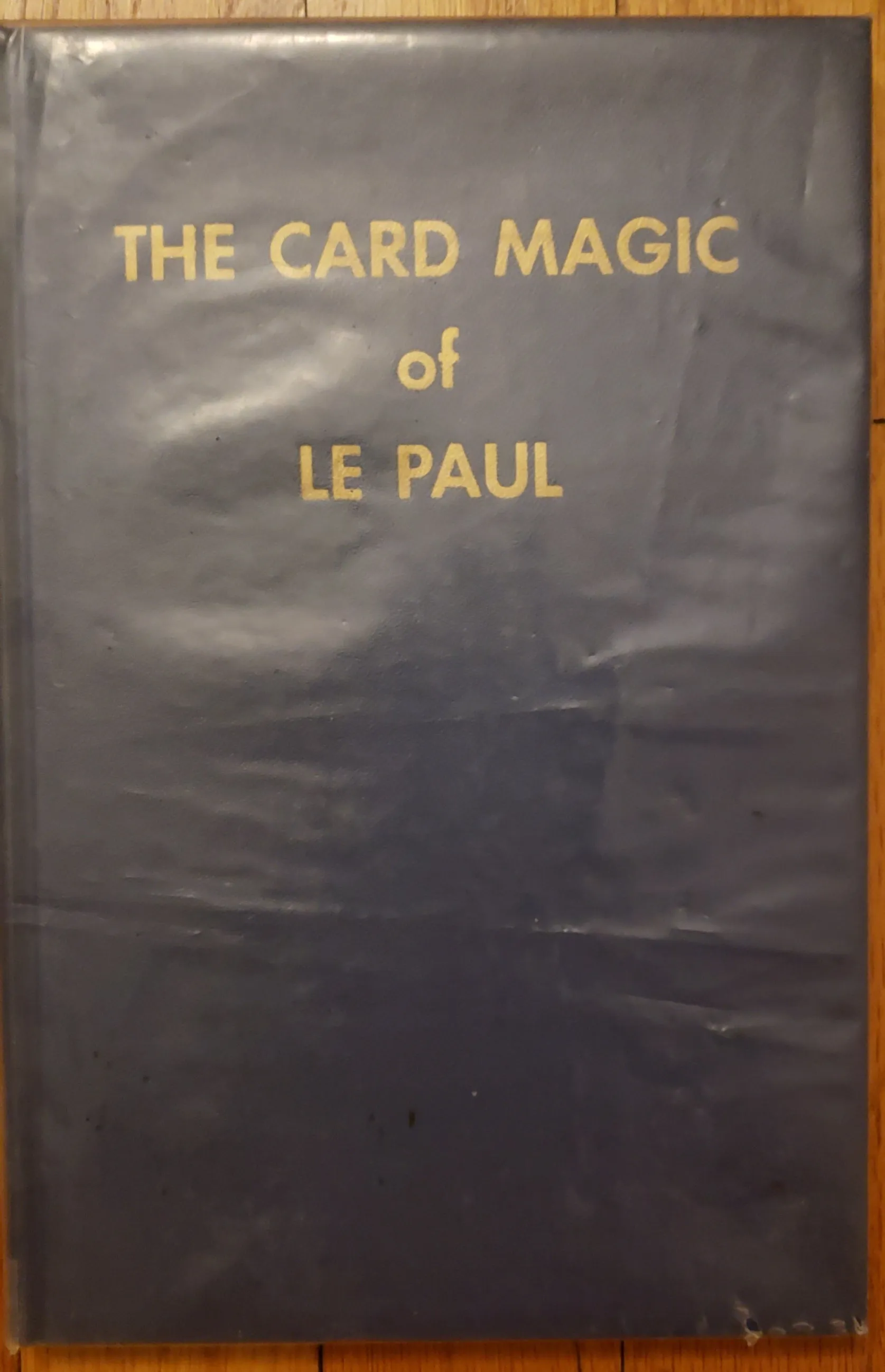 Card Magic of Le Paul (Hardcover, 3rd Edition) - Book