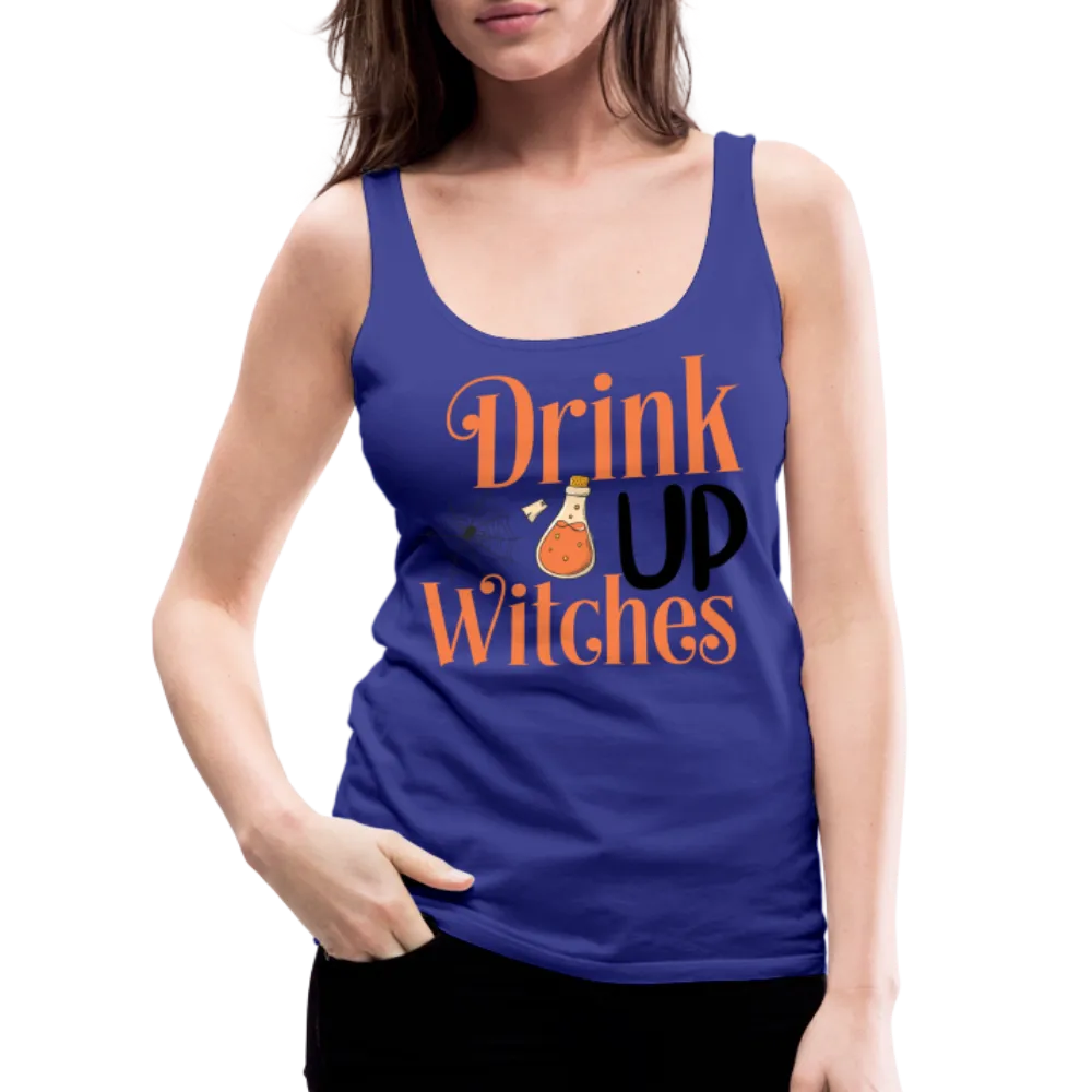 Drink Up Witches Women’s Premium Tank Top