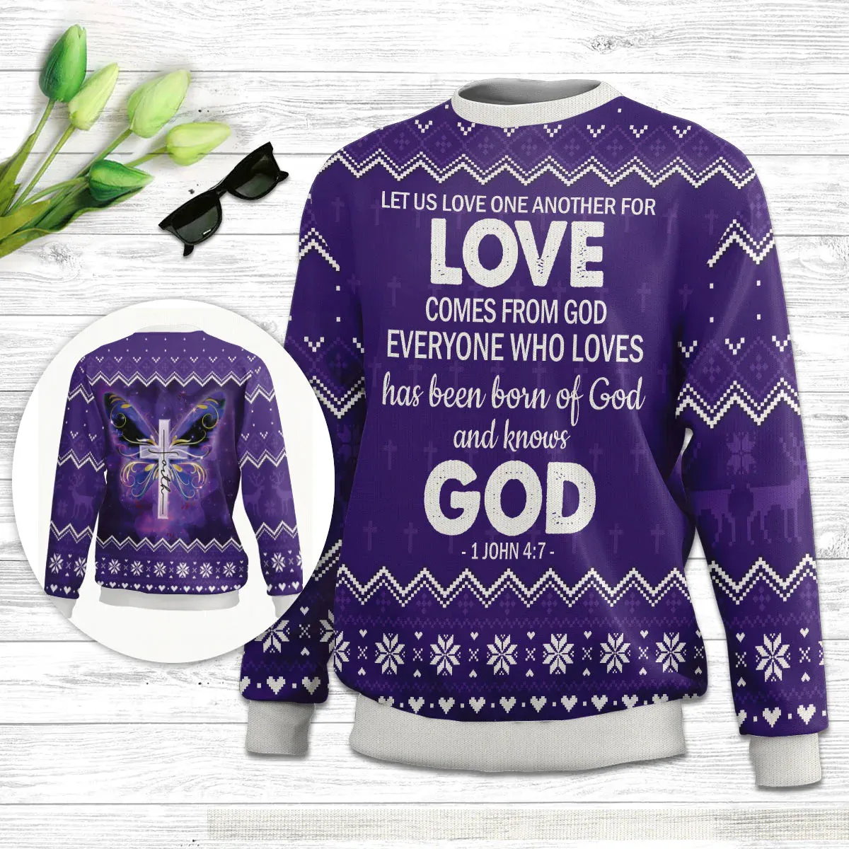 Who Loves Has Been Born Of God And Knows God 1 John 47 Ugly Christmas Sweater, Christian Unisex Sweater